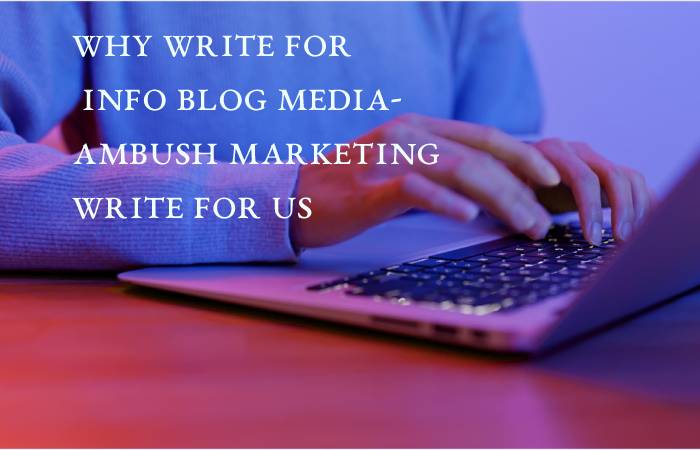 Ambush Marketing Write For Us