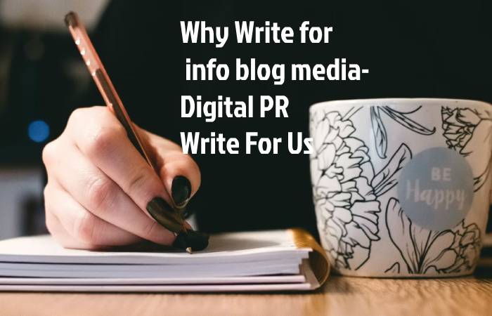 Digital PR Write For Us