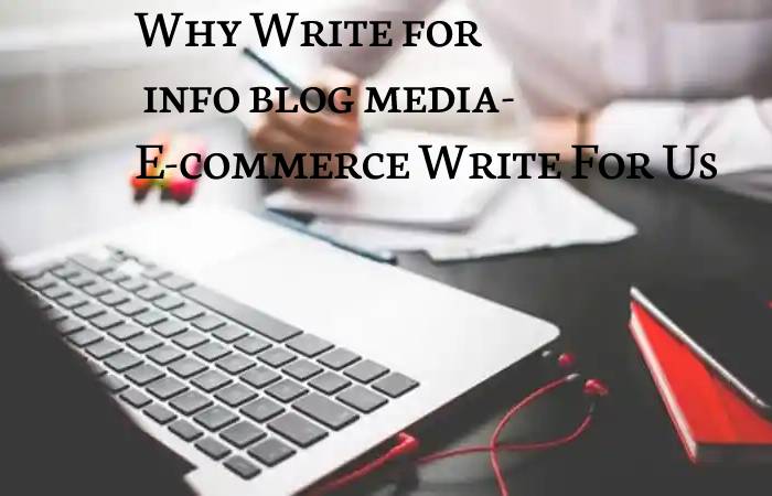 E-commerce Write For Us