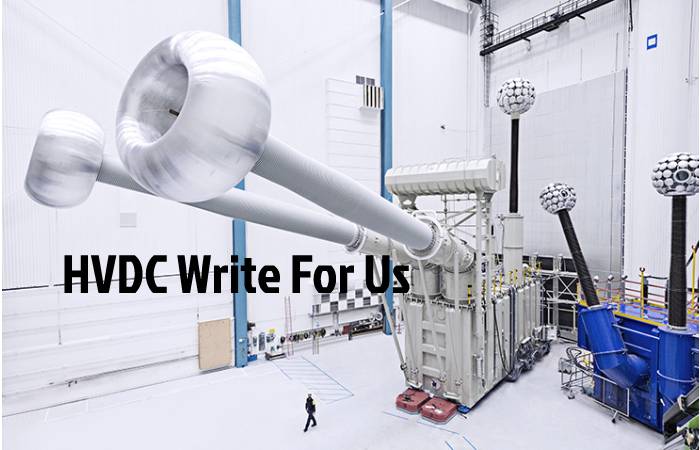 HVDC Write For Us