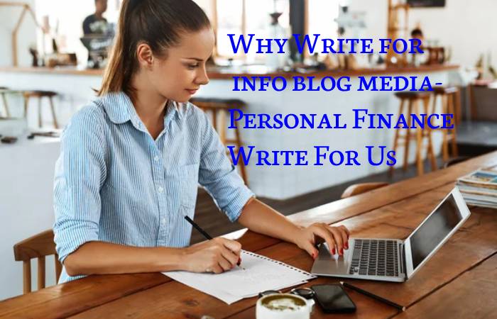  Personal Finance Write For Us